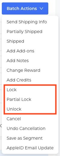 Current Batch Actions menu with Lock Partial Lock and Unlock outlined in red